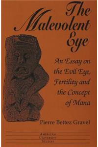 The Malevolent Eye