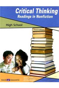 Critical Thinking Readings in Nonfiction: High School