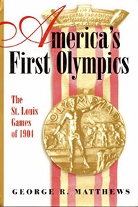 America's First Olympics