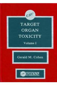 Target Organ Toxicity, Volume I