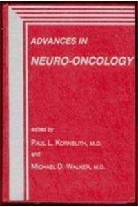 Advances in Neuro-Oncology