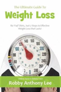 Ultimate Guide to Weight Loss