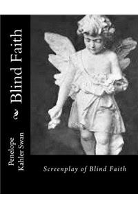 Screenplay of Blind Faith