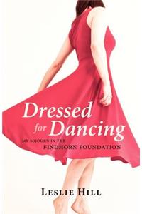 Dressed for Dancing
