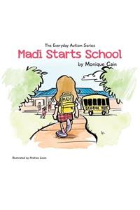 Madi Starts School