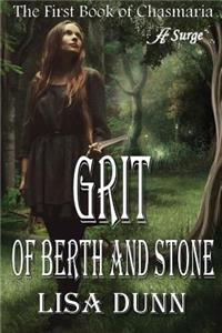 Grit of Berth and Stone