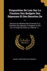 Proposition De Lois Sur La Fixation Des Budgets Des Dépenses Et Des Recettes De ...