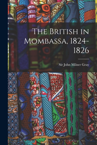 British in Mombassa, 1824-1826