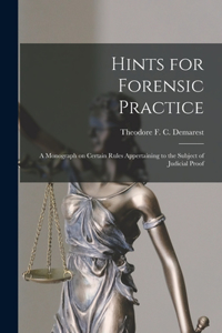 Hints for Forensic Practice