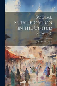 Social Stratification in the United States