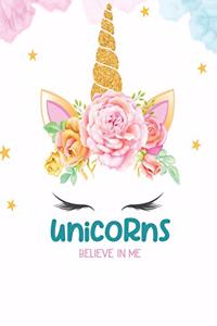 Unicorns Believe in Me