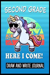 Second Grade Here I Come Draw and Write Journal