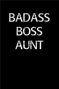 Badass Boss Aunt