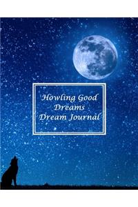 Howling Good Dreams Dream Journal