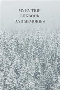 My RV Trip Logbook and Memories