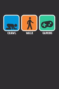Crawl Walk Gaming