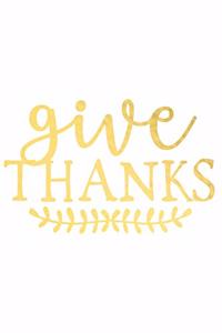 Give Thanks