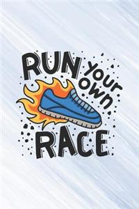 Run Your Own Race