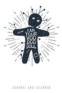 I Am Your Voo Doo Doll