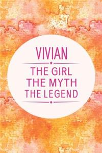 Vivian the Girl the Myth the Legend