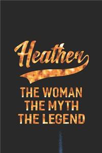 Heather the Woman the Myth the Legend