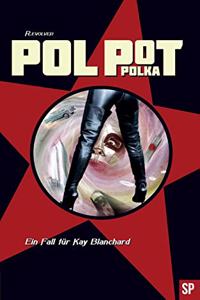 Pol Pot Polka