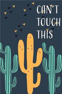 Can't touch this