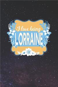 I Love Being Lorraine