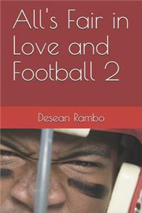 All's Fair in Love and Football 2