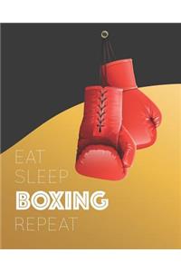 Eat Sleep Boxing Repeat
