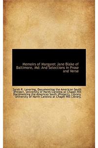 Memoirs of Margaret Jane Blake of Baltimore, MD