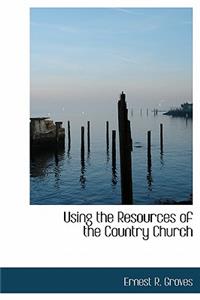 Using the Resources of the Country Church