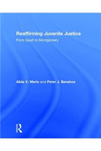 Reaffirming Juvenile Justice