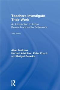 Teachers Investigate Their Work
