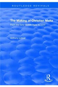 Making of Christian Malta