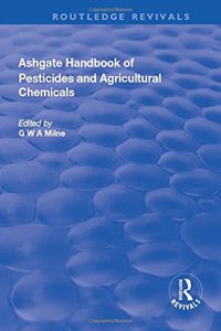 Ashgate Handbook of Pesticides and Agricultural Chemicals