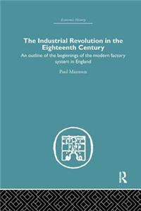 Industrial Revolution in the Eighteenth Century