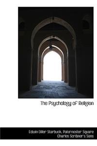The Psychology of Religion