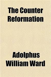 The Counter Reformation