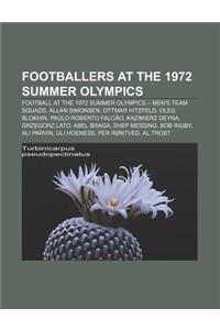 Footballers at the 1972 Summer Olympics