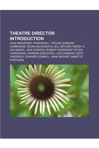 Theatre Director Introduction