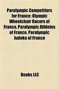 Paralympic Competitors for France