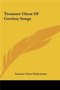 Treasure Chest of Cowboy Songs