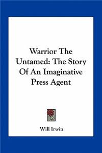 Warrior The Untamed