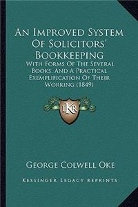 Improved System of Solicitors' Bookkeeping