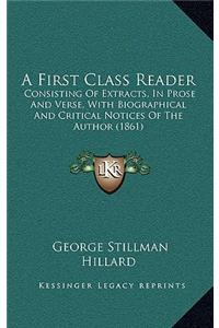 A First Class Reader