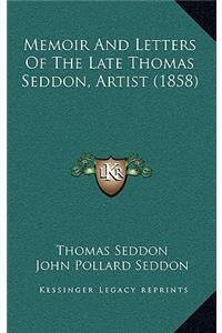 Memoir and Letters of the Late Thomas Seddon, Artist (1858)