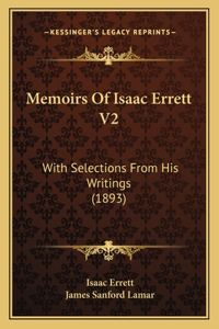 Memoirs Of Isaac Errett V2