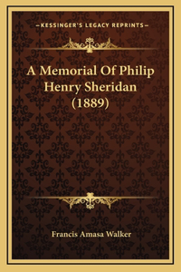 Memorial Of Philip Henry Sheridan (1889)