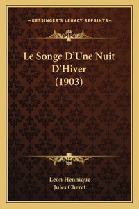 Songe D'Une Nuit D'Hiver (1903)